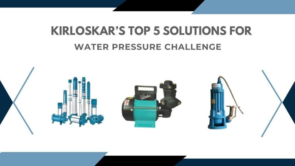 5 Solutions for Water Pressure Challenge