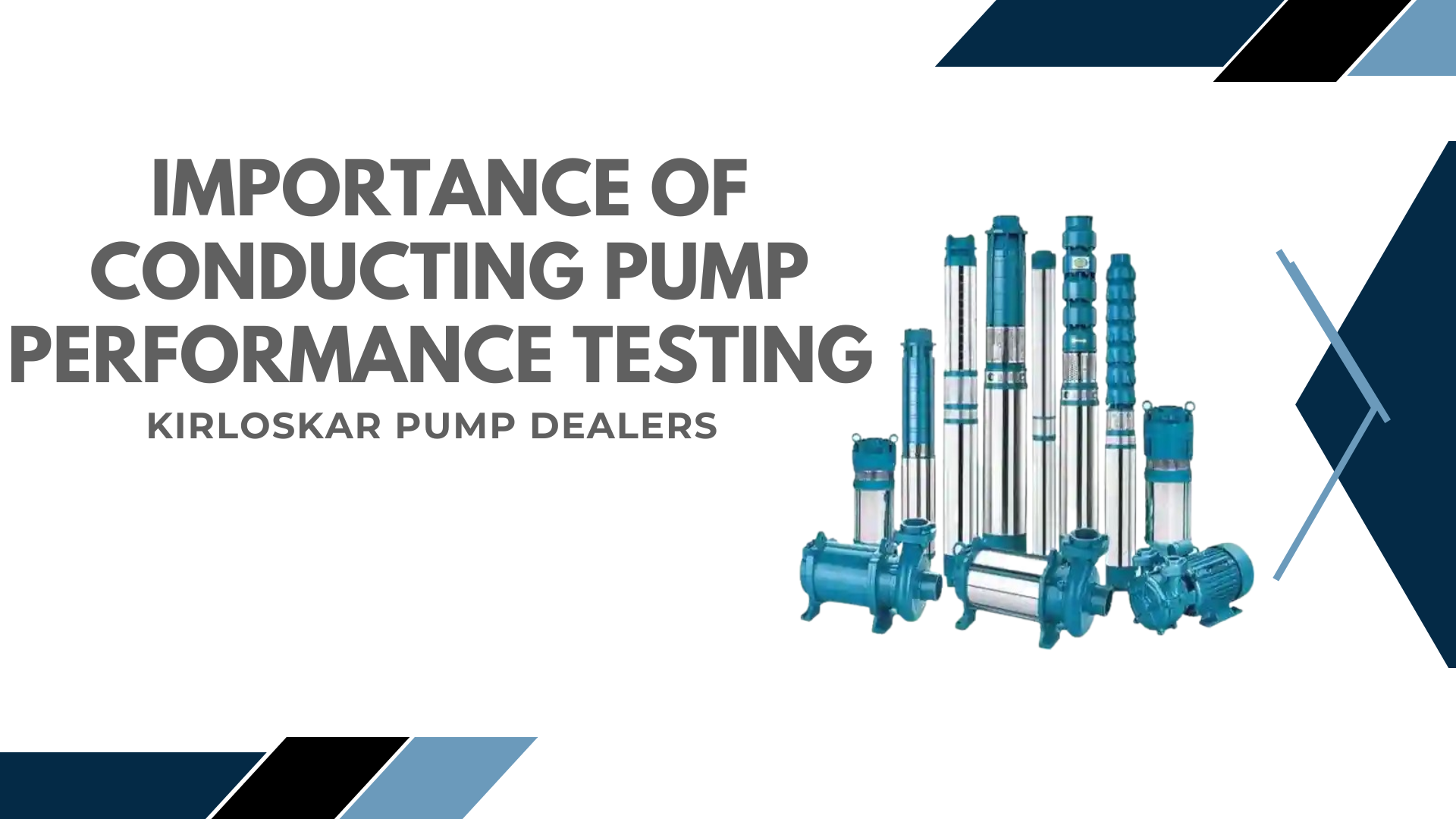 Importance of Conducting Pump Performance Testing Properly