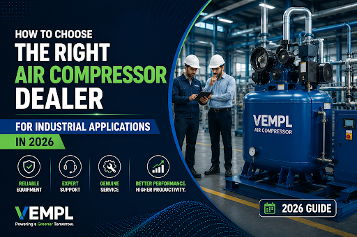 Right Air Compressor Dealer for Industrial Applications