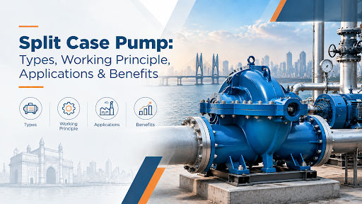 Split Case Pump: Types
